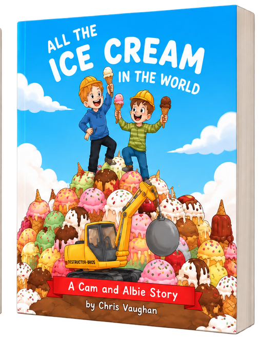 Cover of All the Ice Cream in the World: Cam and Albie on top of a mountain of ice cream.